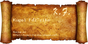 Kugel Füzike névjegykártya